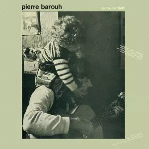 PIERRE BAROUH / ピエール・バルー / サ・ヴァ、サ・ヴィアン