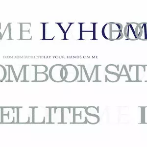 BOOM BOOM SATELLITES / ブンブンサテライツ / LAY YOUR HANDS ON ME
