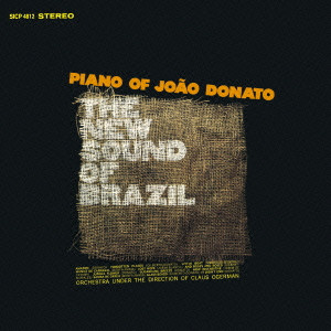 JOAO DONATO / ジョアン・ドナート / ニュー・サウンド・オブ・ブラジル
