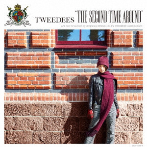 TWEEDEES / トゥイーディーズ / The Second Time Around(初回)