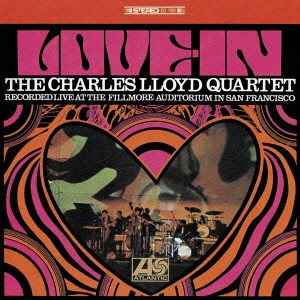 CHARLES LLOYD / チャールス・ロイド / ラヴ・イン