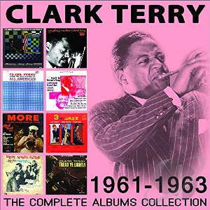 CLARK TERRY / クラーク・テリー / Complete Albums Collection: 1961-1963(4CD)