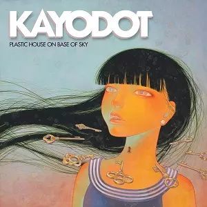 KAYO DOT / ケイヨドット / PLASTIC HOUSE ON BASE OF SKY / プラスティック・ハウス・オン・ベイス・オブ・スカイ