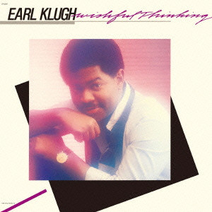 EARL KLUGH / アール・クルー / Wishful Thinking / ウィッシュフル・シンキング