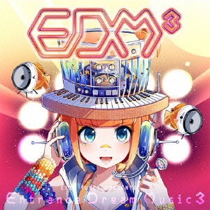 (ANIMATION MUSIC) / (アニメーション音楽) / EXIT TUNES PRESENTS Entrance Dream Music3