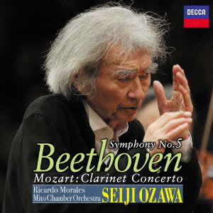 SEIJI OZAWA / 小澤征爾 / ベートーヴェン: 交響曲第5番 / モーツァルト: クラリネット協奏曲