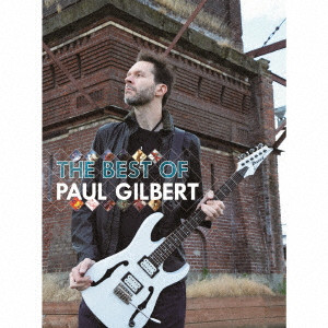 PAUL GILBERT / ポール・ギルバート / PG-30 THE BEST OF PAUL GILBERT / PG-30 ザ・ベスト・オブ・ポール・ギルバート