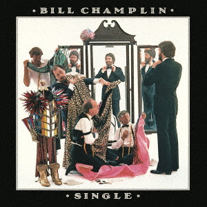 BILL CHAMPLIN / ビル・チャンプリン / 独身貴族