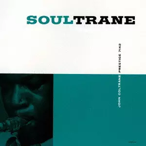 ジョン・コルトレーン/ソウルトレーン SOUL TRANE JAZZ レア盤 SOULTRANE / ソウルトレーン/JOHN COLTRANE/ジョン・コルトレーン
