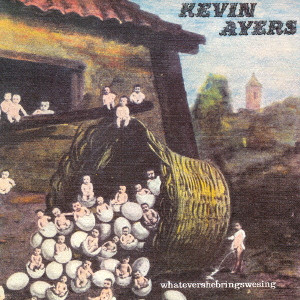 KEVIN AYERS / ケヴィン・エアーズ / WHATEVERSHEBRINGSWESING - SHM-CD / 彼女のすべてを歌に - SHM-CD