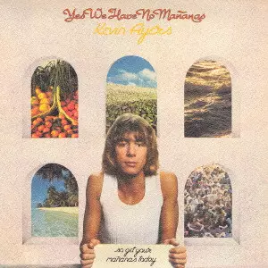 ケヴィン・エヤーズ　きょうはマニヤーナで YES WE HAVE NO MANANNAS - SHM-CD / きょうはマニャーナで - SHM-CD