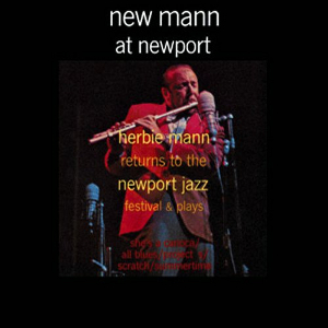 HERBIE MANN / ハービー・マン / New Mann At Newport  / ニュー・マン・アット・ニューポート