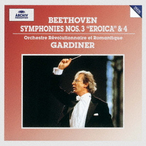 JOHN ELIOT GARDINER / ジョン・エリオット・ガーディナー / ベートーヴェン: 交響曲第3番「英雄」 & 第4番