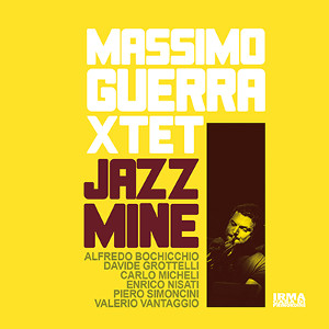 MASSIMO XTET GUERRA / Jazz Mine