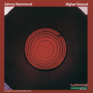 ★Johnny Hammond / Higher Ground●1987年US盤(ZK 40692)　ジョニーハモンド　ハイヤーグラウンド