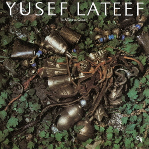 YUSEF LATEEF / ユセフ・ラティーフ / IN A TEMPLE GARDEN / テンプル・ガーデン