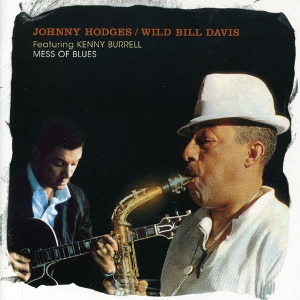 JOHNNY HODGES / ジョニー・ホッジス / Mess Of Blues