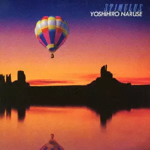 YOSHIHIRO NARUSE / 鳴瀬喜博 / STIMULUS