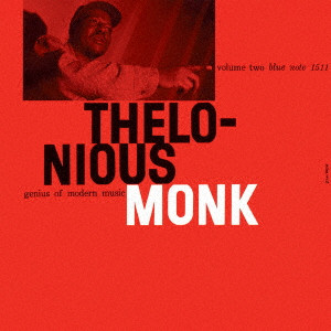 THELONIOUS MONK / セロニアス・モンク / GENIUS OF MODERN MUSIC VOL. 2 / ジーニアス・オブ・モダン・ミュージック Vol. 2 +10