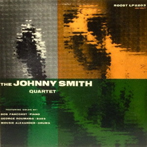 JOHNNY SMITH / ジョニー・スミス / ザ・ジョニー・スミス・カルテット