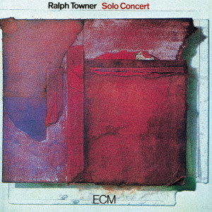 RALPH TOWNER / ラルフ・タウナー / ソロ・コンサート