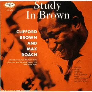 ジャズレコード　クリフォードブラウン／スタディ・イン・ブラウン STUDY IN BROWN / スタディ・イン・ブラウン/CLIFFORD BROWN