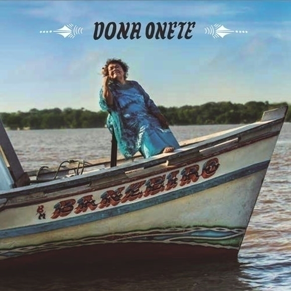 DONA ONETE / ドナ・オネッチ / BANZEIRO (BRA)
