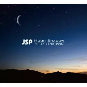 JSP / ジェイ・エス・ピー / Moon Shadow/Blue Horizon / ムーン・シャドウ/ブルー・ホライゾン