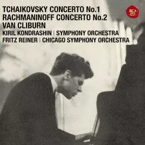 VAN CLIBURN / ヴァン・クライバーン / チャイコフスキー:ピアノ協奏曲第1番/ラフマニノフ:ピアノ協奏曲第2番