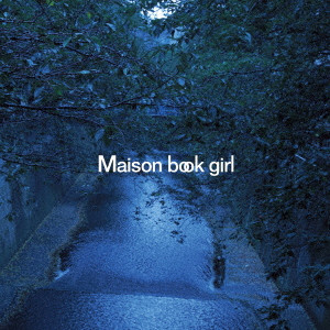 Maison book girl / river
