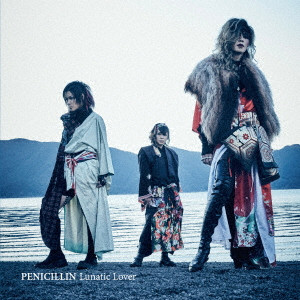 PENICILLIN / ペニシリン / Lunatic Lover