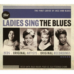 V.A.  / オムニバス / Ladies Sing The Blues / レディース・シングズ・ザ・ブルース 