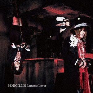 PENICILLIN / ペニシリン / Lunatic Lover(PHOTO BOOKLET付)
