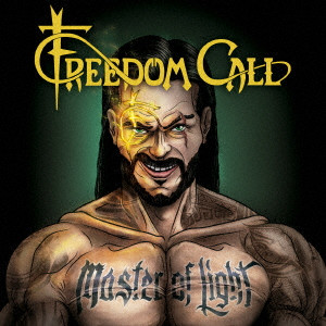FREEDOM CALL / フリーダム・コール / MASTER OF LIGHT / マスター・オヴ・ライト