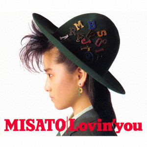 MISATO WATANABE / 渡辺美里 / Lovin’ you -30th Anniversary Edition-