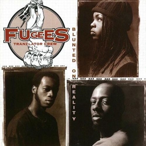 FUGEES / BLUNTED ON REALITY "LP"