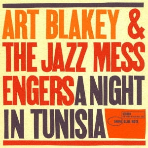 ART BLAKEY / アート・ブレイキー / A NIGHT IN TUNISIA / チュニジアの夜 +2