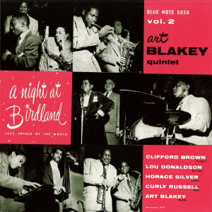 ART BLAKEY / アート・ブレイキー / A NIGHT AT BIRDLAND. VOLUME TWO / コンプリート・バードランドの夜 Vol. 2 +2