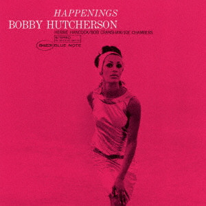 BOBBY HUTCHERSON / ボビー・ハッチャーソン / ハプニングス