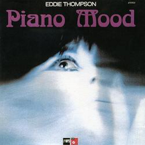 EDDIE THOMPSON / エディ・トンプソン / Piano Mood  / ピアノ・ムード