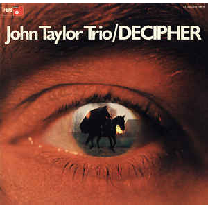 JOHN TAYLOR / ジョン・テイラー / Decipher  / 覚醒
