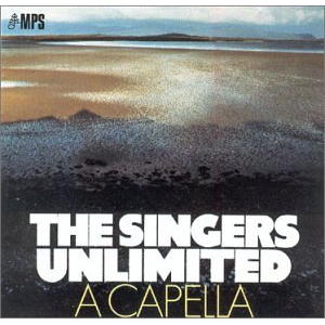 SINGERS UNLIMITED / シンガーズ・アンリミテッド / A Capella  / ア・カペラ