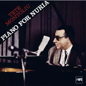 テテ・モントリュー　TETE MONTOLIU ピアノ・フォー・ヌリア　美品 Piano For Nuria / ピアノ・フォー・ヌリア/TETE MONTOLIU/テテ