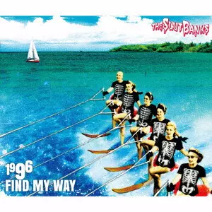 THE SLUT BANKS / スラット・バンクス / 1996 FIND MY WAY