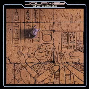 JOURNEY / ジャーニー / JOURNEY THE BALLADE / ジャーニー・ザ・バラード