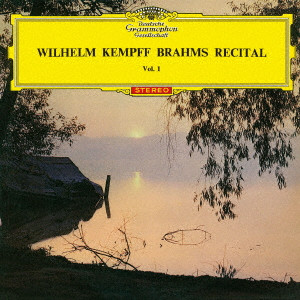 WILHELM KEMPFF / ヴィルヘルム・ケンプ / ブラームス:幻想曲集、2つの狂詩曲、カプリッチョ、間奏曲