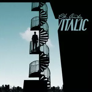 VITALIC / ヴァイタリック / オーケー・カウボーイ