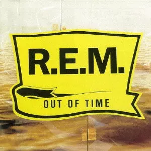 アウト・オブ・タイム(25周年デラックス・エディション) OUT OF TIME / アウト・オブ・タイム 25周年デラックス・エディション