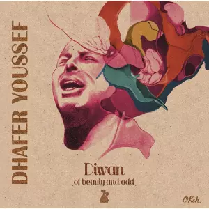 DHAFER YOUSSEF / ダファー・ヨーゼフ / Diwan of Beauty & Odd(2LP/180g)