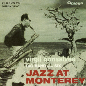 VIRGIL GONSALVES / ヴァージル・ゴンサルヴェス / Jazz At Monterey  / ジャズ・アット・モンタレー